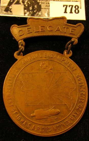 "28 Annual Encampment/Department of Iowa G.A.R. Des Moines, May 20, 21, 22, 1902.", "Delegate" Medal