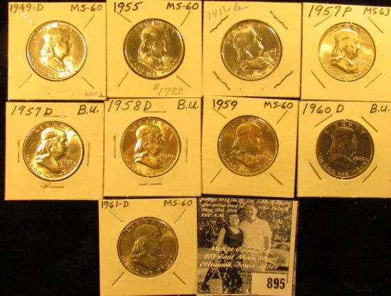 1949 D, 55 P, 56 P, 57 P, D, 58 D, 59 P, 60 D, & 61 D Franklin Half Dollars, all BU.