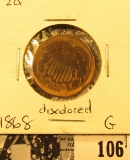 1868 U.S. Two Cent Piece, Good, discolored.