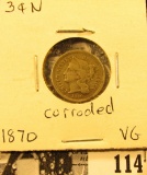 1870 U.S. Three Cent Nickel, VG, mild corrosion on the reverse.
