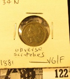 1881 U.S. Three Cent Nickel, VG/Fine. Obverse scratches.