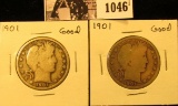 1046 . Pair of 1901 P U.S. Barber Half Dollar, Good.
