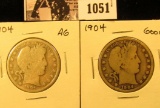 1051 . (2) 1904 P U.S. Barber Half Dollars, AG and Good.