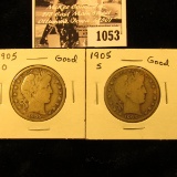 1053 . 1905 O & 1905 S U.S. Barber Half Dollars, Good.