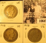 1064 . 1907 O VG, 1908 P VG, & 08 O VG U.S. Barber Half Dollars.