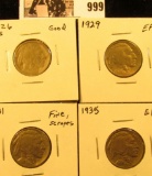 999 . 1926 S Good,. 31 S Fine with scrapes, 29 P EF, & 1935 P EF Buffalo Nickels.
