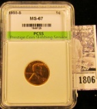 1806 . 1955 S Lincoln Cent PCSS slabbed MS67.