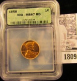 1809 . 1958 P Lincoln Cent ICG slabbed MS67 RD