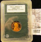 1822 . 1982 S Lincoln Cent PGC certified CAMEO PR70 Full Strike