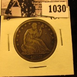 1030 . 1858 O U.S. Seated Liberty Half Dollar, VG-F.