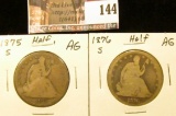 1875 S & 1876 S U.S. Seated Liberty Half Dollars. AG.