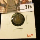 1862 Seated Liberty Half Dime, G, value $25