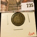 1874 arrows Seated Liberty Dime, VG, value $20
