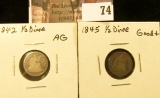 (2) U.S. Seated Liberty Half Dimes: 1845 in AG & 1845 Good.