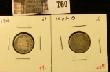 (2) Barber Dimes, 1901 G+, 1901-O VG, value for pair $9+