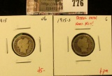 (2) Barber Dimes, 1915 VG, 1915-S G (better date), value for pair $12