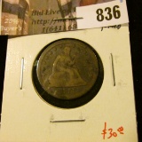 1858 Seated Liberty Quarter, VG toned, value $30