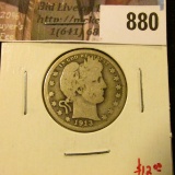 1913-D Barber Quarter, G+, value $12