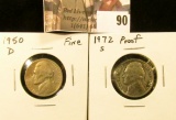 1950 D Fine & 1972 S Proof Jefferson Nickels.