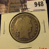 1904 Barber Half Dollar, G, value $17