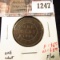 1247 . 1859 Canada One Cent, F/VF, F value $6+, VF value $8