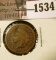 1534 . 1869 Indian Head Cent, Good, corroded.