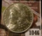 1046 . 1889 Morgan Silver Dollar, BU, MS63 value $70, MS64 value $9