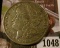 1048 . 1892 Morgan Silver Dollar, XF, better date, value $53