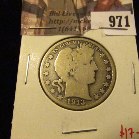 971 . 1913-D Barber Half Dollar, VG, low mintage, value $17