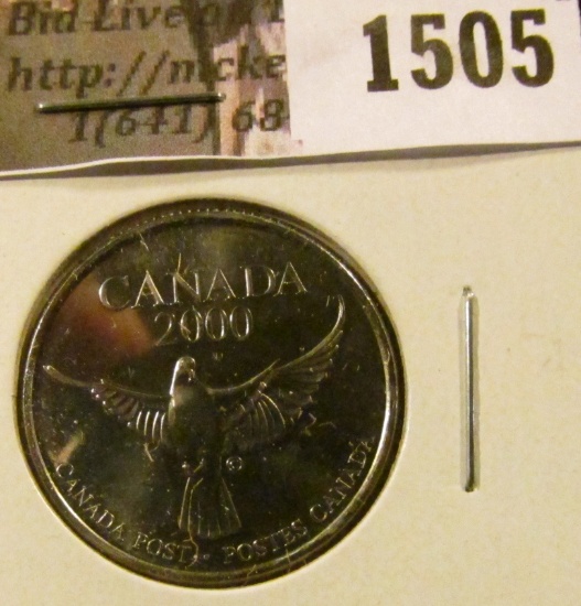 1505 . 2000 Canada Post Millenium 25 Cents sized Token, value $10+