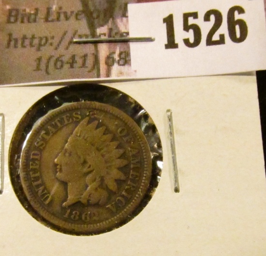 1526 . 1862 Indian Head Cent, Good.