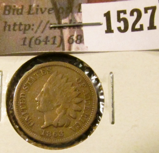1527 . 1863 Indian Head Cent, Good.