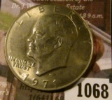1068 . 1971-D Eisenhower Dollar, BU, MS63 value $5+, MS65 or better