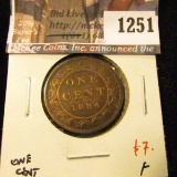 1251 . 1884 Canada One Cent, Obverse 2, F, value $7