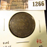 1266 . 1900H Canada One Cent, XF, value $12