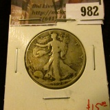 982 . 1928-S Walking Liberty Half Dollar, VG, value $15