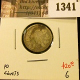 1341 . 1858 Canada Ten Cents, G, value $20