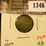 1346 . 1888 Canada Ten Cents, VG/F, value $40
