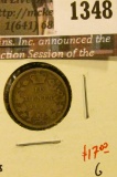 1348 . 1892 wide 1 small 9 Canada Ten Cents, G, value $17