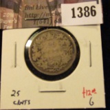 1386 . 1872H Canada 25 Cents, G, value $25