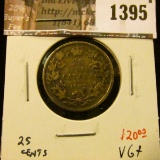1395 . 1902 Canada 25 Cents, VG+, low mintage, value $20