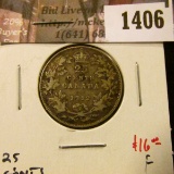 1406 . 1912 Canada 25 Cents, F, value $16