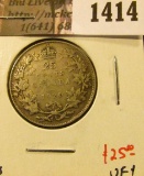 1414 . 1920 Canada 25 Cents, VF+, value $25
