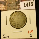 1415 . 1921 Canada 25 Cents, G, value $15