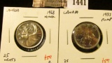 1441 . (2) Canada 25 Cents, 1968 Nickel, 1973 RCMP, both BU, value