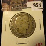955 . 1907 Barber Half Dollar, G, value $16