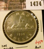 1474 . 1936 Canada Silver Dollar, AU+, value $45+