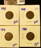 1688 . Four 1909 Indian Head Cents