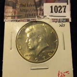 1027 . 1970-D Kennedy Half Dollar, BU from Mint Set, value $25