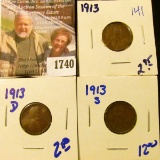1740 . 1913, 1913-D, and 1913-S Wheat Cents